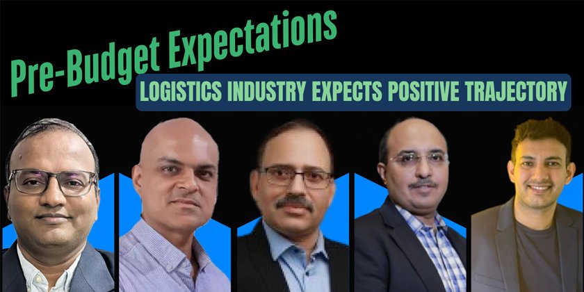 Logistics Industry Upbeat About Budget 2025; Positive Trajectory Expected